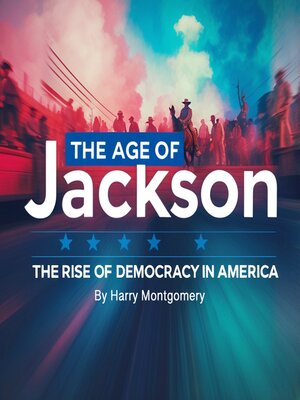 cover image of The Age of Jackson